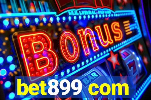 bet899 com